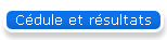 C�dule et r�sultats
