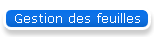 Gestion des feuilles